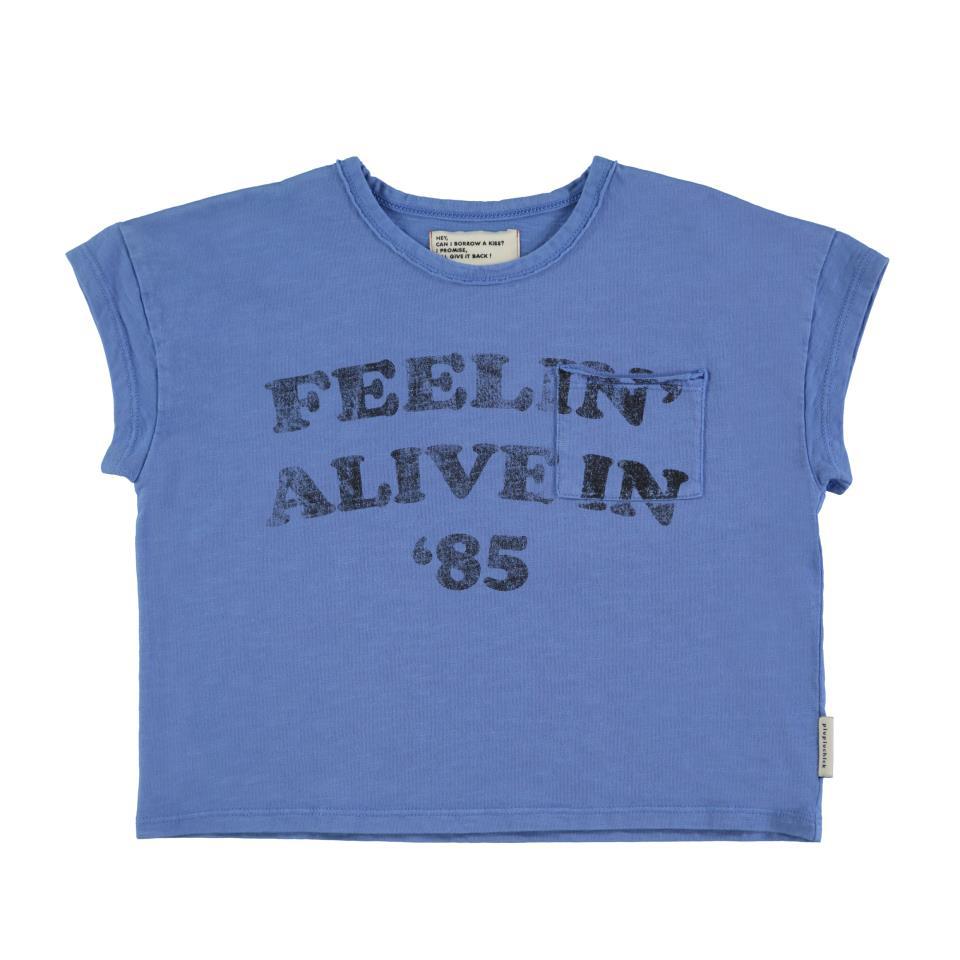 PIU TSHIRT BLUE W FEELIN ALIVE PRINT